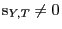 $ \mathrm{s}_{Y,T}\neq 0$