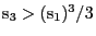 $ \mathrm{s}_3 > (\mathrm{s}_1)^3/3$