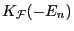 $ K_{\mathcal{F}}(-E_n)$
