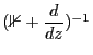 $ ({\mathbb{1}} + \dfrac{d}{dz})^{-1}$