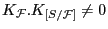 $ K_{\mathcal{F}}.K_{[S/\mathcal{F}]}\neq 0$