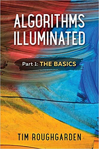 Algorithms Illuminated. Part 1